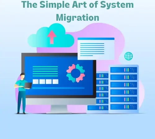 image of System Migration