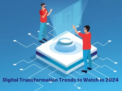 Digital Transformation Trends