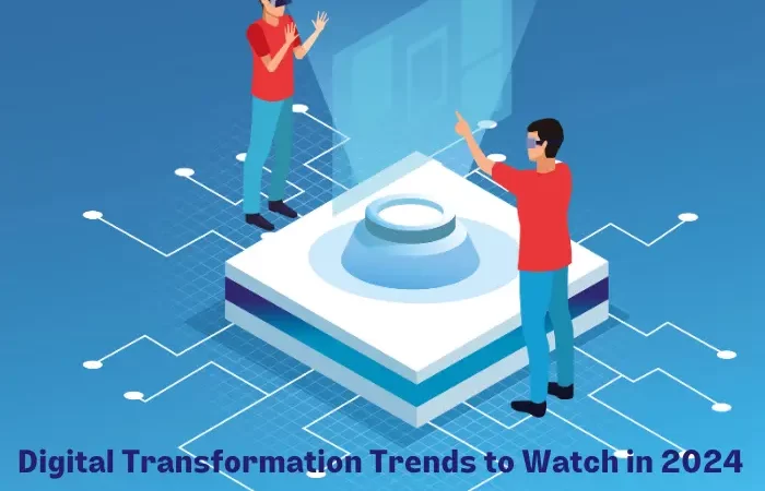 Digital Transformation Trends